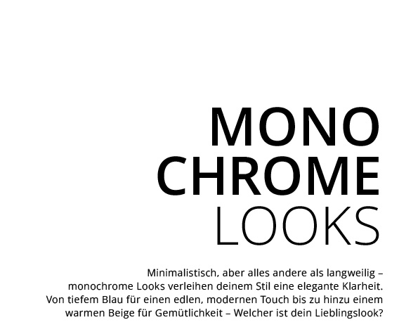 Text Beschreibung von Monochrome Looks